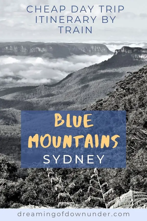 Blue Mountains day trip itinerary by train from Sydney, Australia.