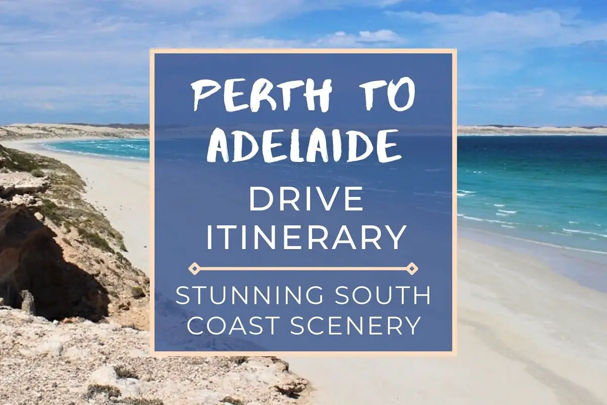 This Perth to Adelaide drive itinerary covers road trip distances, drive stops, petrol costs, campsites, Nullarbor, fuel stops & attractions!
