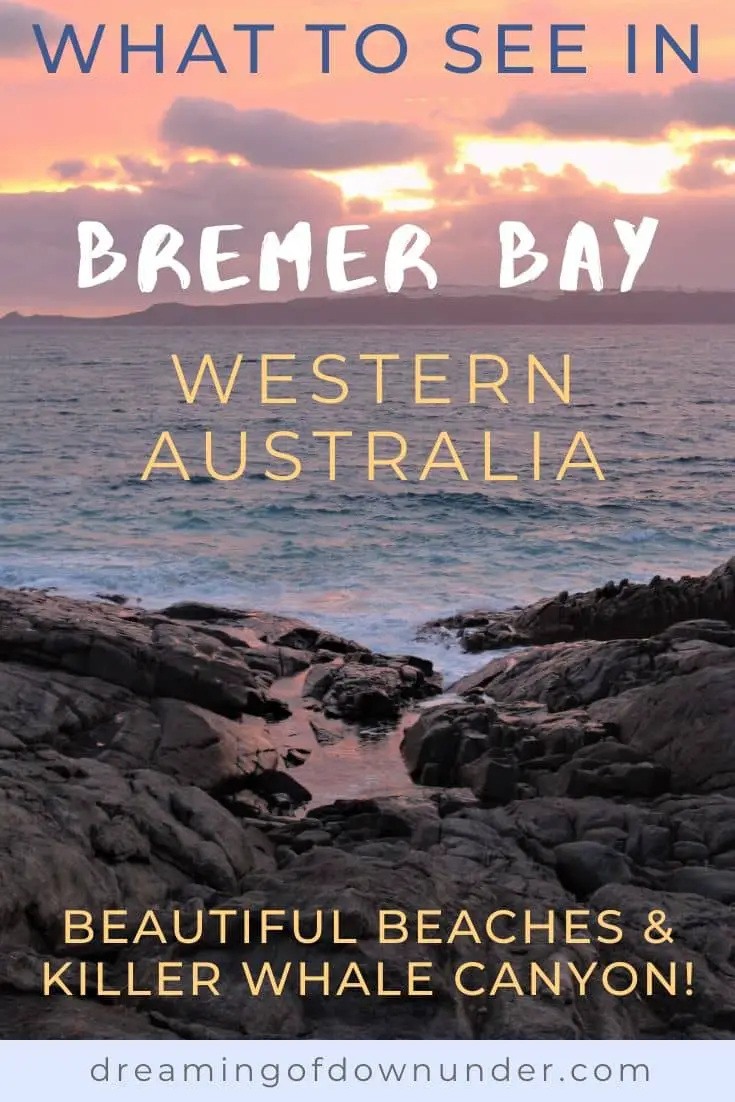 What to see and where to stay in beautiful Bremer Bay WA. Discover amazing beaches, one of Australia’s largest national parks and how to see killer whales in Western Australia!