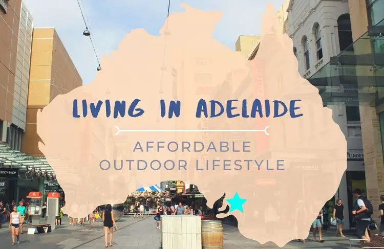 Overview of living in Adelaide Australia.