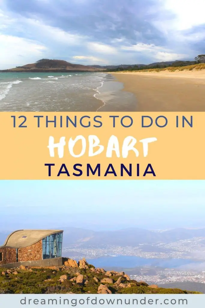 Top 12 things to do in Hobart, Tasmania.