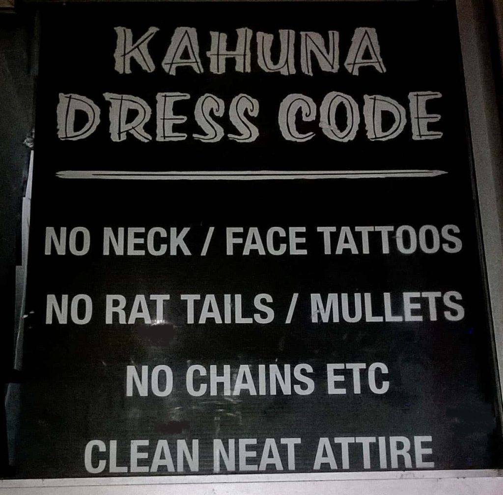 A sign outside a nightclub in Perth banning mullets, rat tails and face tattoos!