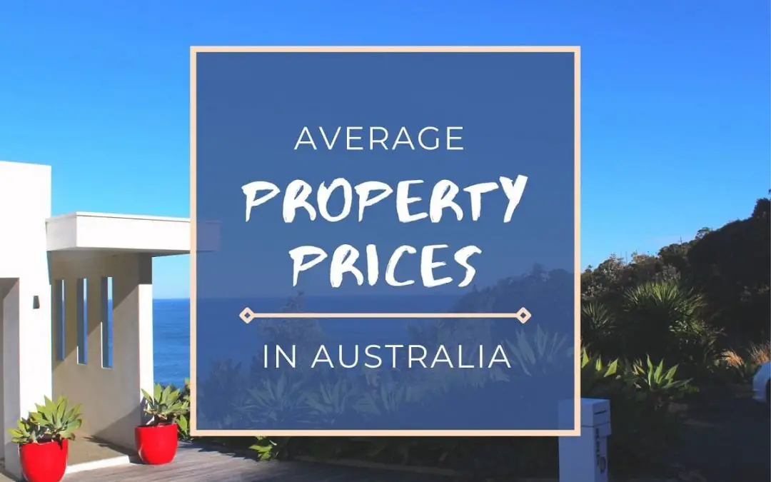 Australian House Prices 2023: How Expensive is It?
