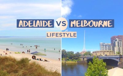 Melbourne vs Adelaide Living Comparison: Which is Better to Live In?